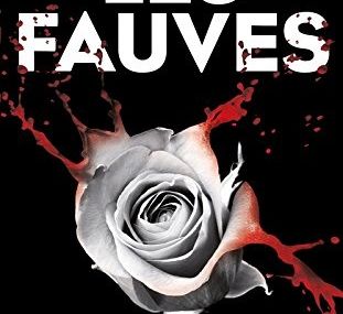 Chronique de Les Fauves d'Ingrid Desjours