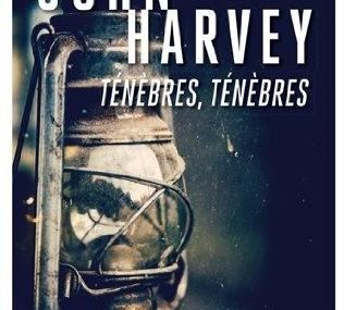 Ténèbres, Ténèbres de John Harvey.