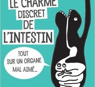Le charme discret de l’intestin. Tout sur un organe mal aimé de Giulia Enders