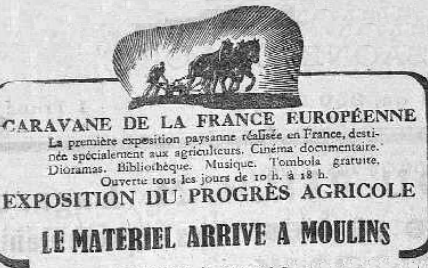 1942, caravane de la France européenne à Moulins : exposition du progrès agricole