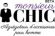 Monsieur Chic - accessoires pour homme