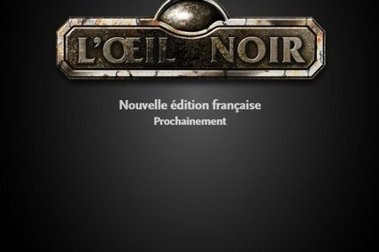 "l'Oeil Noir" revient
