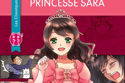 La petite princesse Sara de Frances Hodgson Burnett et Azuki Ninoburuko
