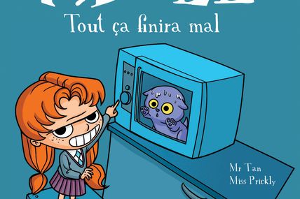 Mortelle Adèle de Mr Tan et Miss Prickly