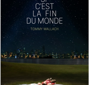 Si c'est la fin du monde de Tommy Wallach ♪ Madeline ♪