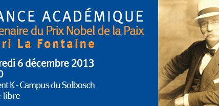 Il y a 100 ans…. Le Belge Henri La Fontaine se voyait décerner le Prix Nobel de la Paix