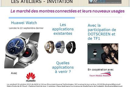 HUAWEI Watch'App: Le marché des montres connectées - 30 octobre 2015 - 9H30/11H