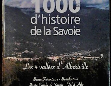 AH4VA Albertville l'histoire de ses quatre vallées