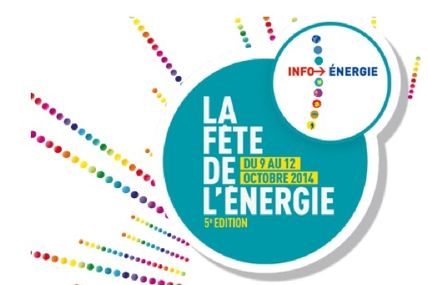 La Fête de l’Energie du 09 au 12 octobre 2014