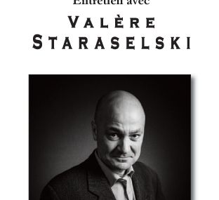 Aux Editions de L'Ours Blanc : Entretien avec Valère Staraselski