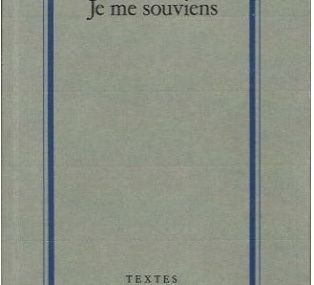Je me souviens...
