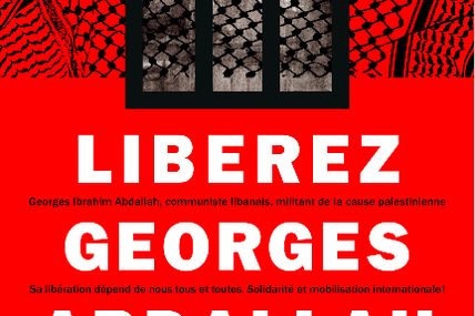 Année 2017 : unir nos forces et multiplier les actions pour la libération de Georges Abdallah.