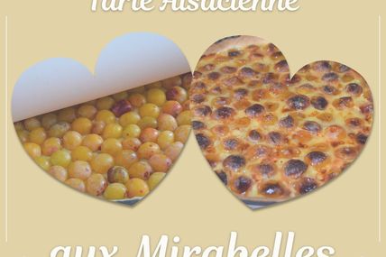 Tarte Alsacienne aux Mirabelles