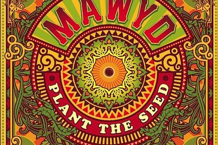 Mawyd - Plant The Seed