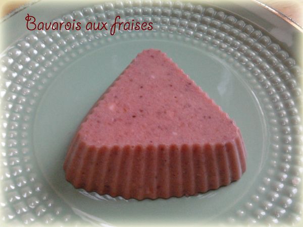 Bavarois aux fraises ultra facile