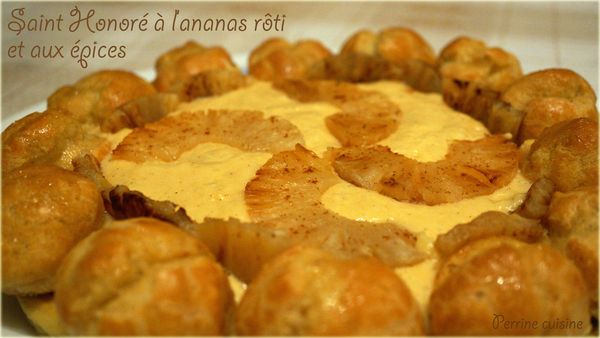 Saint Honoré à l'ananas rôti et aux épices