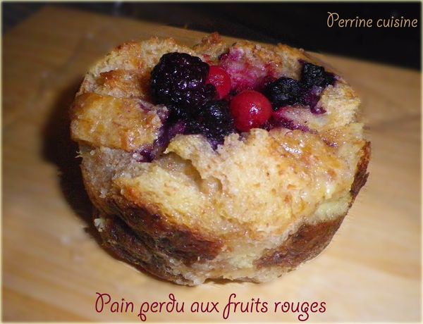 Gâteau de pain perdu aux fruits rouges