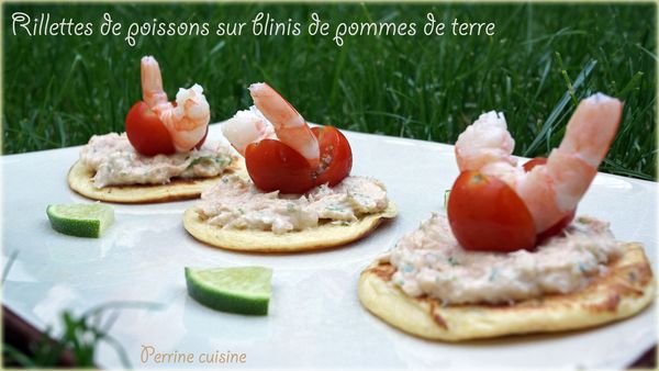 Rillettes de poissons sur blinis de pommes de terre