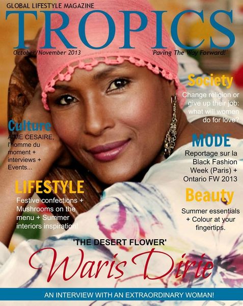 COVERSTORY: Waris Dirie covers Tropics Magazine's November issue 2013