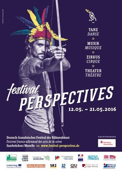 Saarbruck Festival Perspectives du 12 au 21 Mai