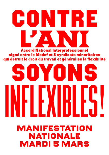 5 mars : Contre l'ANI soyons inflexibles!