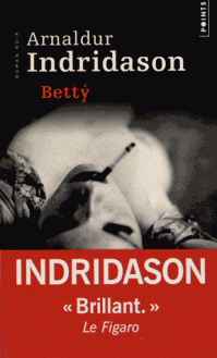 Chronique de "Betty" d'Arnaldur Indridason