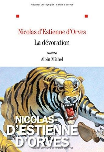 Chronique de La Dévoration de Nicolas d’Estienne d’Orves