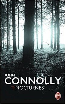 Chronique de Nocturnes de John Connolly