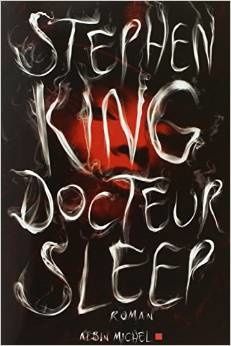 Docteur Sleep de Stephen King (chronique)