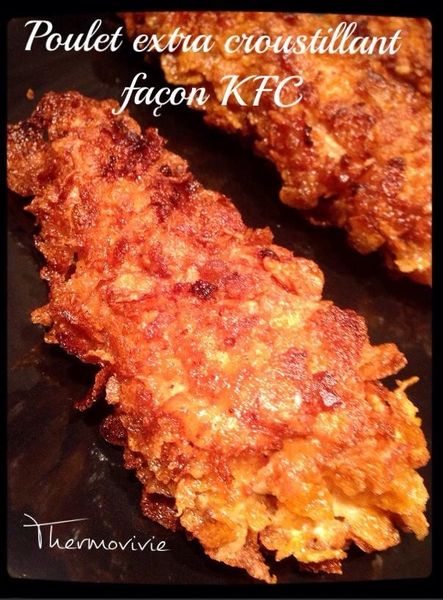 Poulet extra croustillant façon KFC