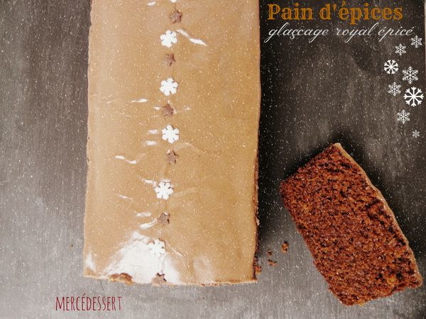 Pain d'épices glaçage royal épicé