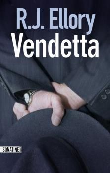 "Vendetta" de R.J.Ellory