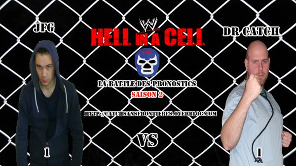 La Battle des Pronostics (Saison 2): WWE Hell in a Cell