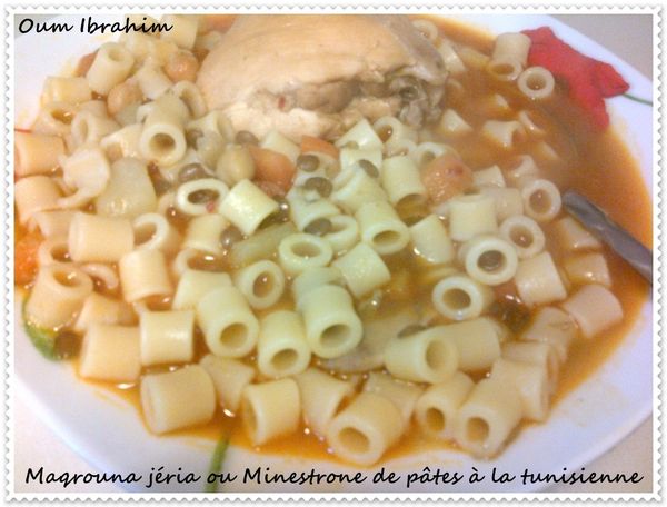 Maqrouna jéria ou Minestrone de pâtes à la tunisienne