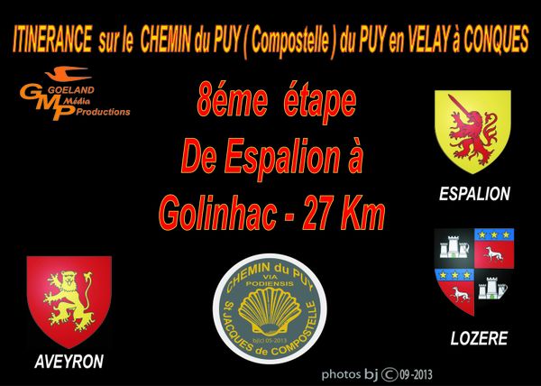 ETAPE 8 - GOLINHAC - Fin d'étape 27 Km