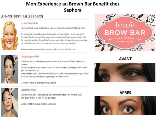 Mon experience au brown Bar Benefit chez Sephora