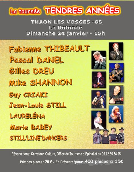 Affiche du spectacle La Tournée Tendres Années, à Thaon-les-Vosges, Vosges, en France, le dimanche 24 janvier 2016.