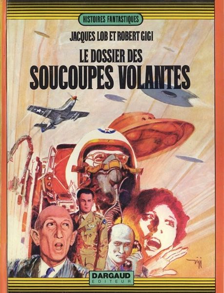 Les ovnis en bandes dessinées des albums de Lob et Gigi