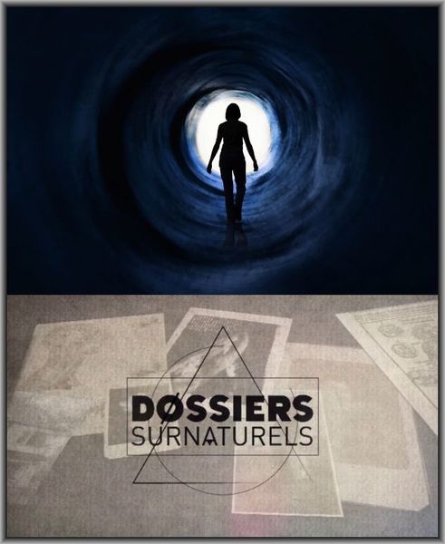 Mercredi soir 27 avril 2016 Dossiers Surnaturels à la Télé Numéro 23