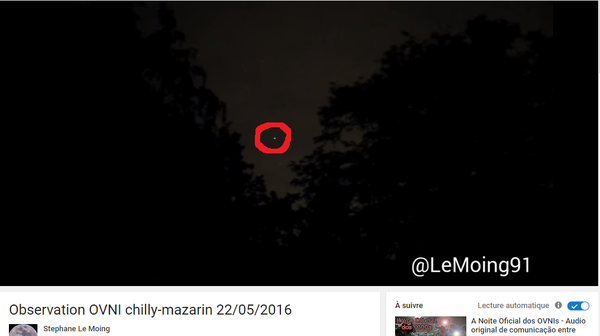 J'ai extrait cette image de la vidéo, et entouré en rouge l'un des ovnis. A Clilly-Mazarin, dans l'Essonne, France, le 22 mai 2016...