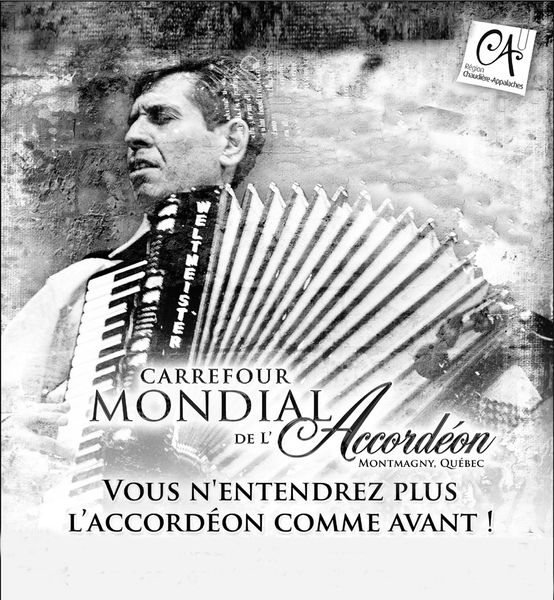 QUELQUES SOUVENIRS DU FESTIVAL MONDIAL DE L'ACCORDÉON 2013 À MONTMAGNY