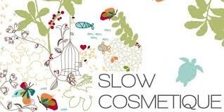 L'Association Slow Cosmétique, la Beauté Autrement!