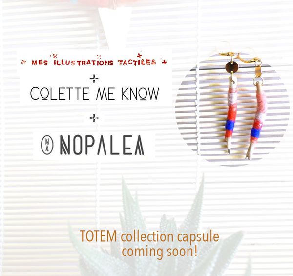 Collection capsule Totem chez Nopalea