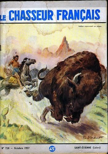 Le Chasseur Français rend hommage à ses frères chasseurs de bisons!