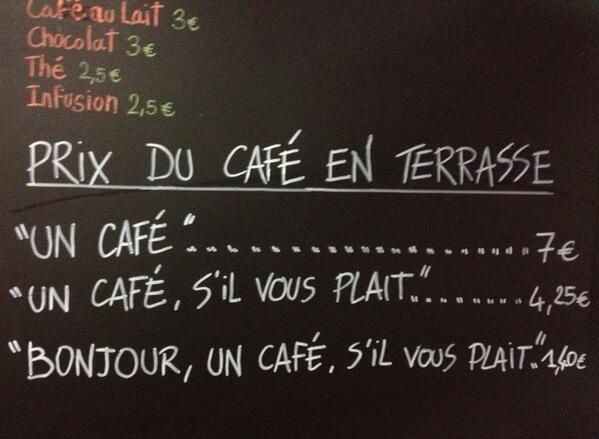 Le cafetier qui apprend la politesse à ses clients.