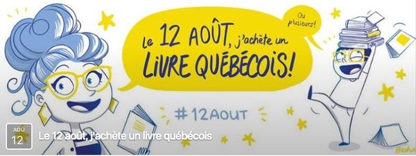Le 12 août, j'achète un livre québécois