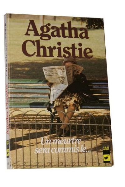 Un meurtre sera commis le..., d'Agatha Christie