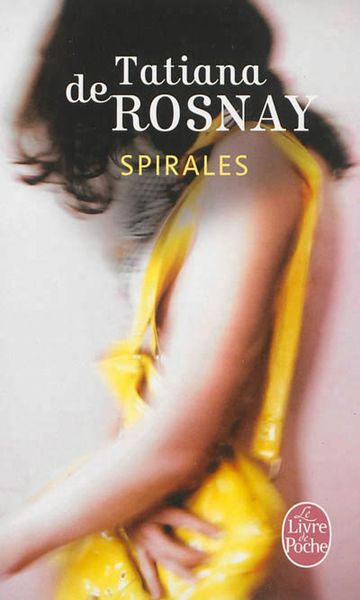 Spirales, de Tatiana de Rosnay