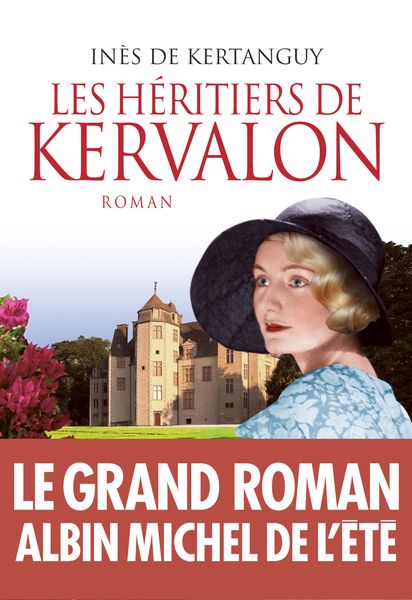 Les héritiers de Kervalon, d'Inès de Kertanguy