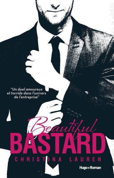 Beautiful Bastard, de Christina Lauren